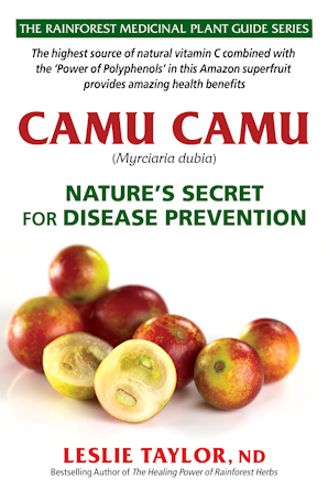 Camu Camu - Nature's Secret for Disease Prevention